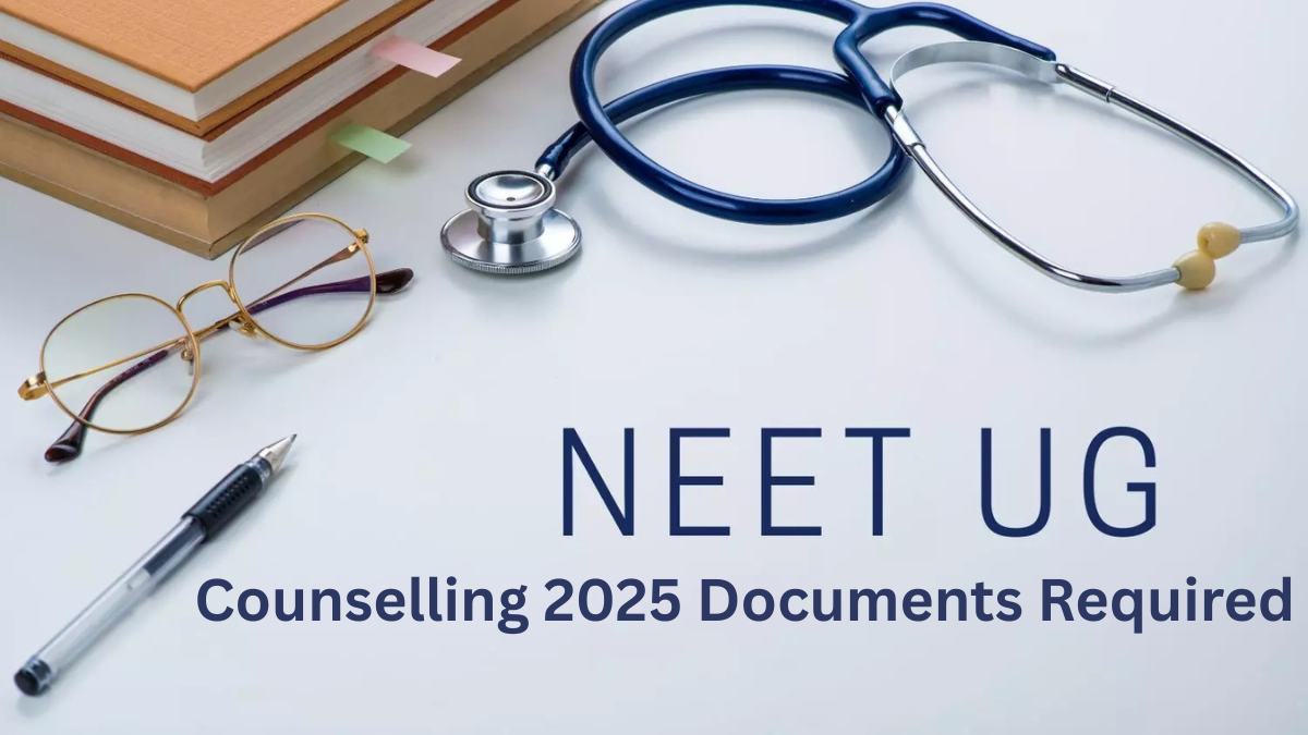 NEET UG 2025 Documents Needed